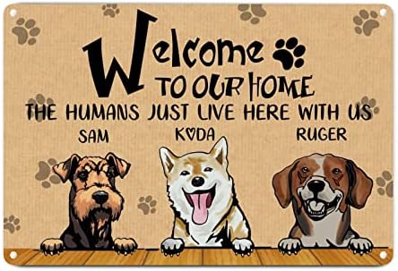 מותאם אישית כלבים שם ברוכים הבאים לבית שלנו את בני אדם כאן איתנו מצחיק כלב מתכת סימן לחיות מחמד כלב דלת קולב עתיק מתכת אמנות לחיות מחמד